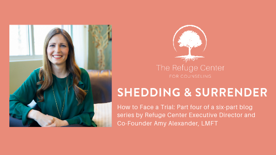 shedding & surrender