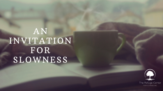 an invitation for slowness