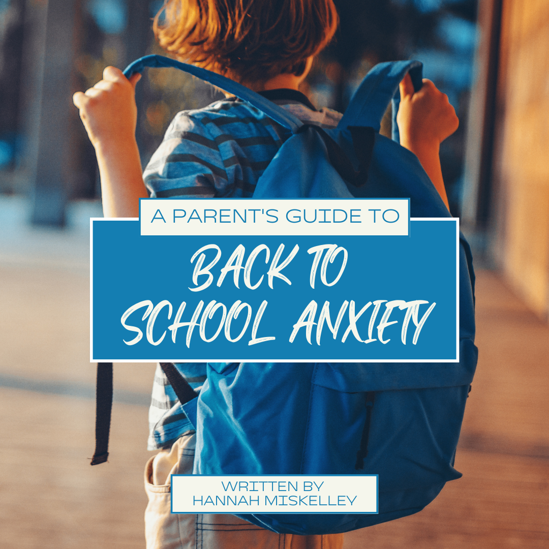 Back to School Anxiety