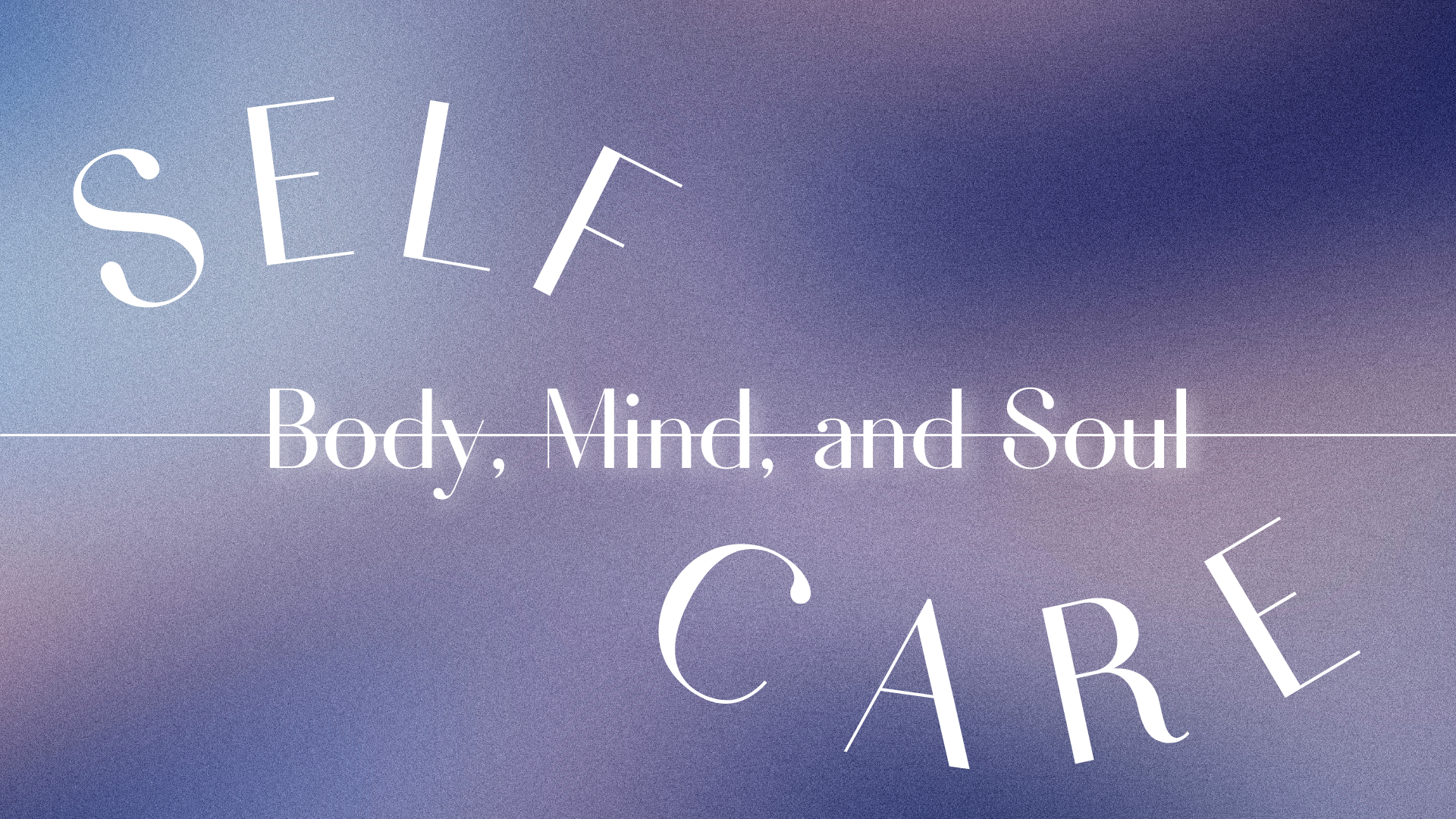 Self Care