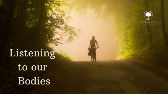 Listening to our bodies